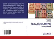 Factors affecting Quality of Life of patients undergoing hemodialysis的封面