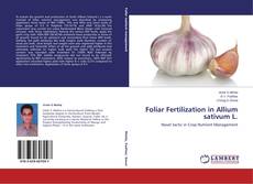 Capa do livro de Foliar Fertilization in Allium sativum L. 