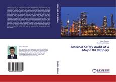 Internal Safety Audit of a Major Oil Refinery的封面