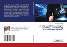 Portada del libro de AI and Machine Learning in Marketing: Transforming Customer Engagement