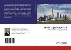 The Shanghai City Brand的封面