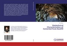 Copertina di Geotechnical Characterization of Cemented Paste Backfill