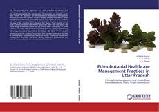 Capa do livro de Ethnobotanial Healthcare Management Practices in Uttar Pradesh 