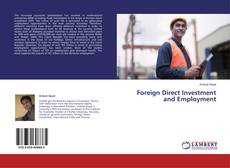 Foreign Direct Investment and Employment的封面