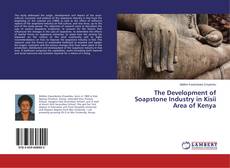 Capa do livro de The Development of Soapstone Industry in Kisii Area of Kenya 