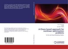 Copertina di A Chaos based approach for nonlinear optimization problems
