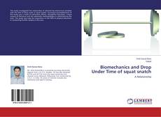 Capa do livro de Biomechanics and Drop Under Time of squat snatch 