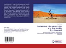 Copertina di Environmental Conservation and Sustainable Development
