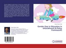 Обложка Gender Gap in Education in Uttarakhand (A Policy Framework)