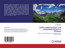Capa do livro de Child undernutrition and associated factors in Ethiopia 