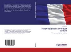 Copertina di French Revolutionary Visual Culture