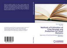 Capa do livro de Methods of Estimation of Crop Acreage and Production for Small Domains 