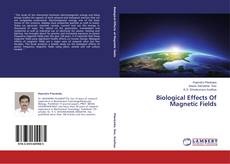 Couverture de Biological Effects Of Magnetic Fields