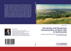 Capa do livro de Sensitivity and thixotropy characteristics of black clay in Kathmandu 