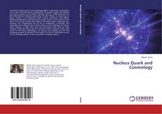 Couverture de Nucleus Quark and Cosmology