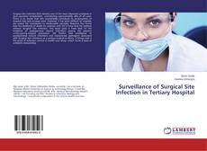 Обложка Surveillance of Surgical Site Infection in Tertiary Hospital
