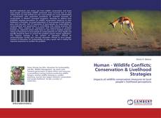Buchcover von Human - Wildlife Conflicts; Conservation & Livelihood Strategies