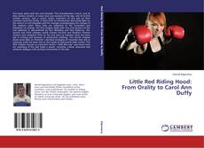 Capa do livro de Little Red Riding Hood: From Orality to Carol Ann Duffy 