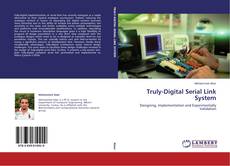 Capa do livro de Truly-Digital Serial Link System 