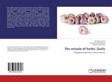 Buchcover von The miracle of herbs: Garlic