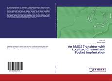 Portada del libro de An NMOS Transistor with Localized Channel and Pocket Implantation