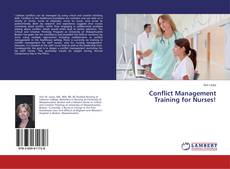 Capa do livro de Conflict Management Training for Nurses! 