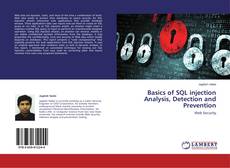 Couverture de Basics of SQL injection Analysis, Detection and Prevention