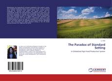 Copertina di The Paradox of Standard Setting