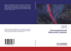 Buchcover von Thermoplasticised Obturation Systems