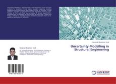 Обложка Uncertainty Modelling in Structural Engineering