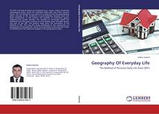 Copertina di Geography Of Everyday Life