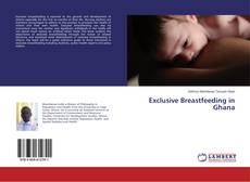 Couverture de Exclusive Breastfeeding in Ghana