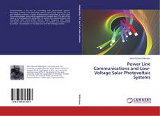 Capa do livro de Power Line Communications and Low-Voltage Solar Photovoltaic Systems 