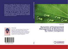 Capa do livro de Dynamics of Environment Management & Disclosures by Indian Companies 