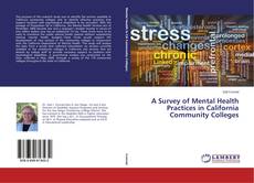 Buchcover von A Survey of Mental Health Practices in California Community Colleges