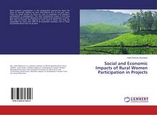 Couverture de Social and Economic Impacts of Rural Women Participation in Projects