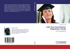 Couverture de UGC Pay Commission Regulation Study