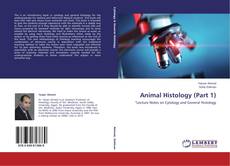 Capa do livro de Animal Histology (Part 1) 