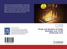 Capa do livro de Study and Analysis of Vedic Multipler and 16 Bit Arithmatic Unit 