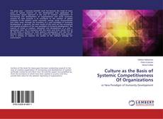 Buchcover von Culture as the Basis of Systemic Competitiveness Of Organizations