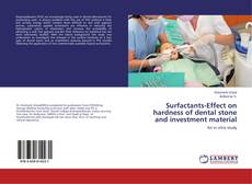 Buchcover von Surfactants-Effect on hardness of dental stone and investment material
