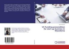 Buchcover von VC Funding-precondition for start up business in Macedonia