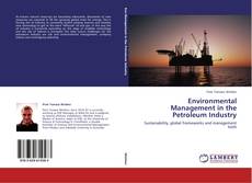 Couverture de Environmental Management in the Petroleum Industry