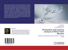 Couverture de Production and sensory analysis of Wine from Banana