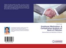 Capa do livro de Employee Motivation: A Comparative Analysis of Bank of Pakistan 