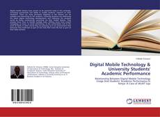 Digital Mobile Technology & University Students' Academic Performance的封面