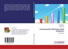 Couverture de Conservative Dentistry And Statistics