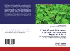 Capa do livro de Effect Of some Postharvest Treatments On Spear And Peppermint Herbs 