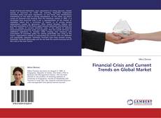 Couverture de Financial Crisis and Current Trends on Global Market