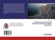 Capa do livro de Statistical and Semantic Similarity between English Sentences 